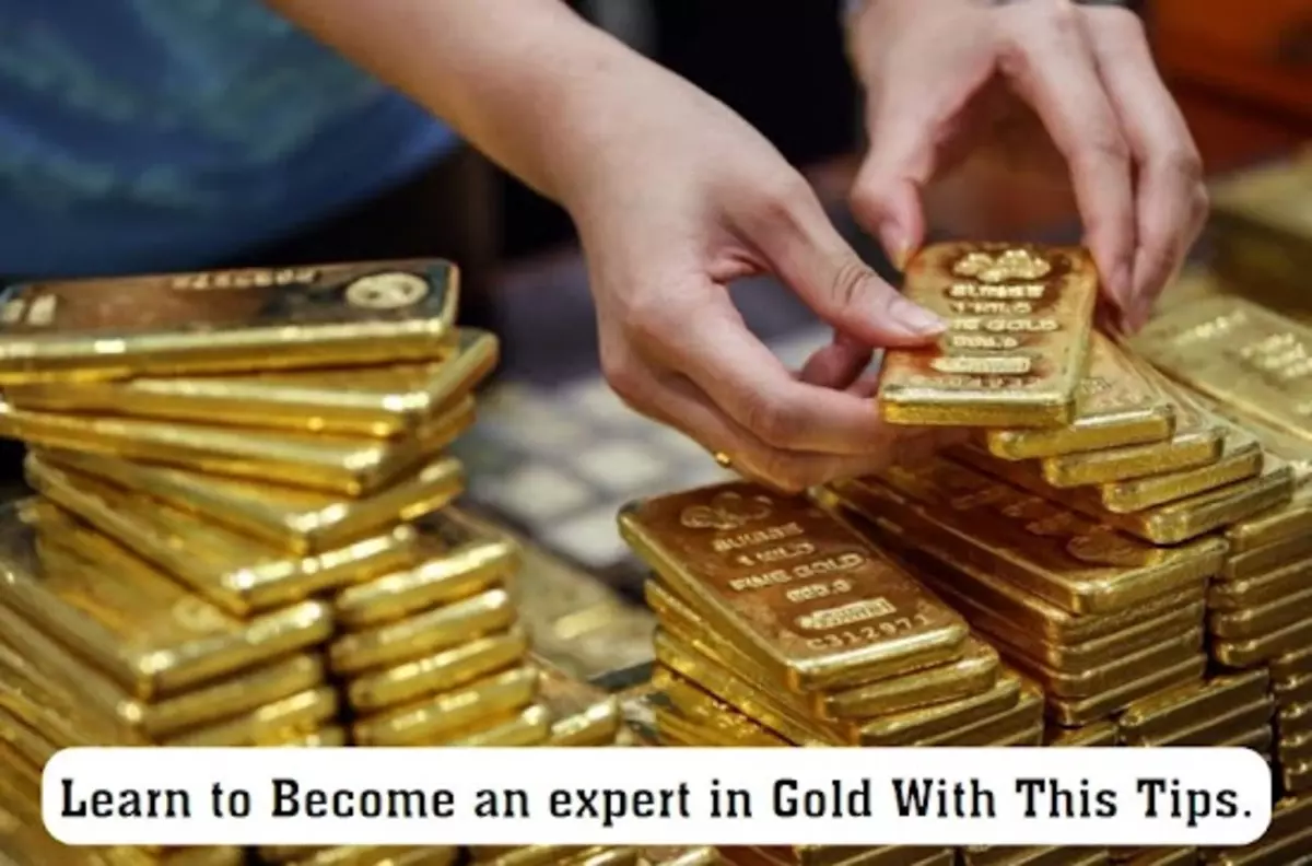 Become an Expert in Gold