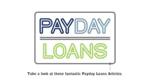 Fantastic Payday Loans Articles