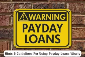Payday Loans Wisely