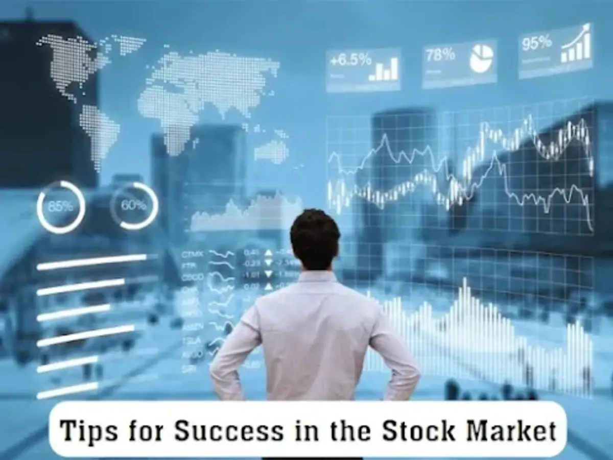 Tips for Success in the Stock Market